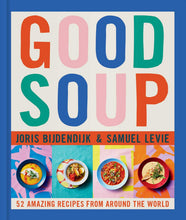 Load image into Gallery viewer, Good soup book: 52 amazing recipes