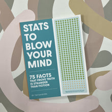 Load image into Gallery viewer, Stats to blow your mind book