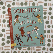 Load image into Gallery viewer, Scientists are saving the world book