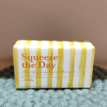 Load image into Gallery viewer, Squeeze the day soap