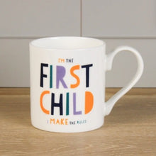 Load image into Gallery viewer, I'm the last child mug