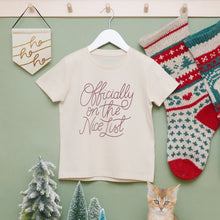 Load image into Gallery viewer, Officially on the nice list t-shirt