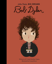 Load image into Gallery viewer, Little people big dreams: Bob Dylan