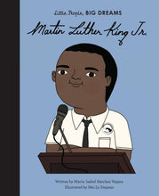 Load image into Gallery viewer, Little people, big dreams: Martin Luther King Jr