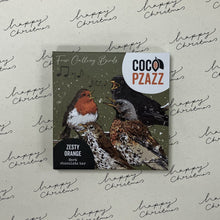 Load image into Gallery viewer, Four calling birds - zesty orange dark choc
