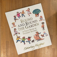 Load image into Gallery viewer, Round &amp; round the garden nursery rhyme book
