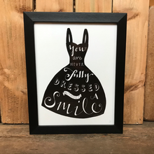 Load image into Gallery viewer, You are never fully dressed print &amp; frame

